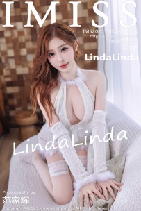 [IMiss爱蜜社]VOL.755 LindaLinda[51+1P／532MB]
