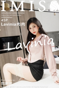 [IMISS爱蜜社] Vol.654 Lavinia肉肉[45+1P369M]