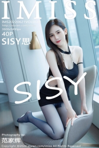 [IMiss爱蜜社] Vol.689 SISY思[40+1P176M]
