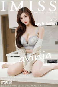 [IMiss爱蜜社]  VOL.732 Lavinia肉肉 [45+1P427M]